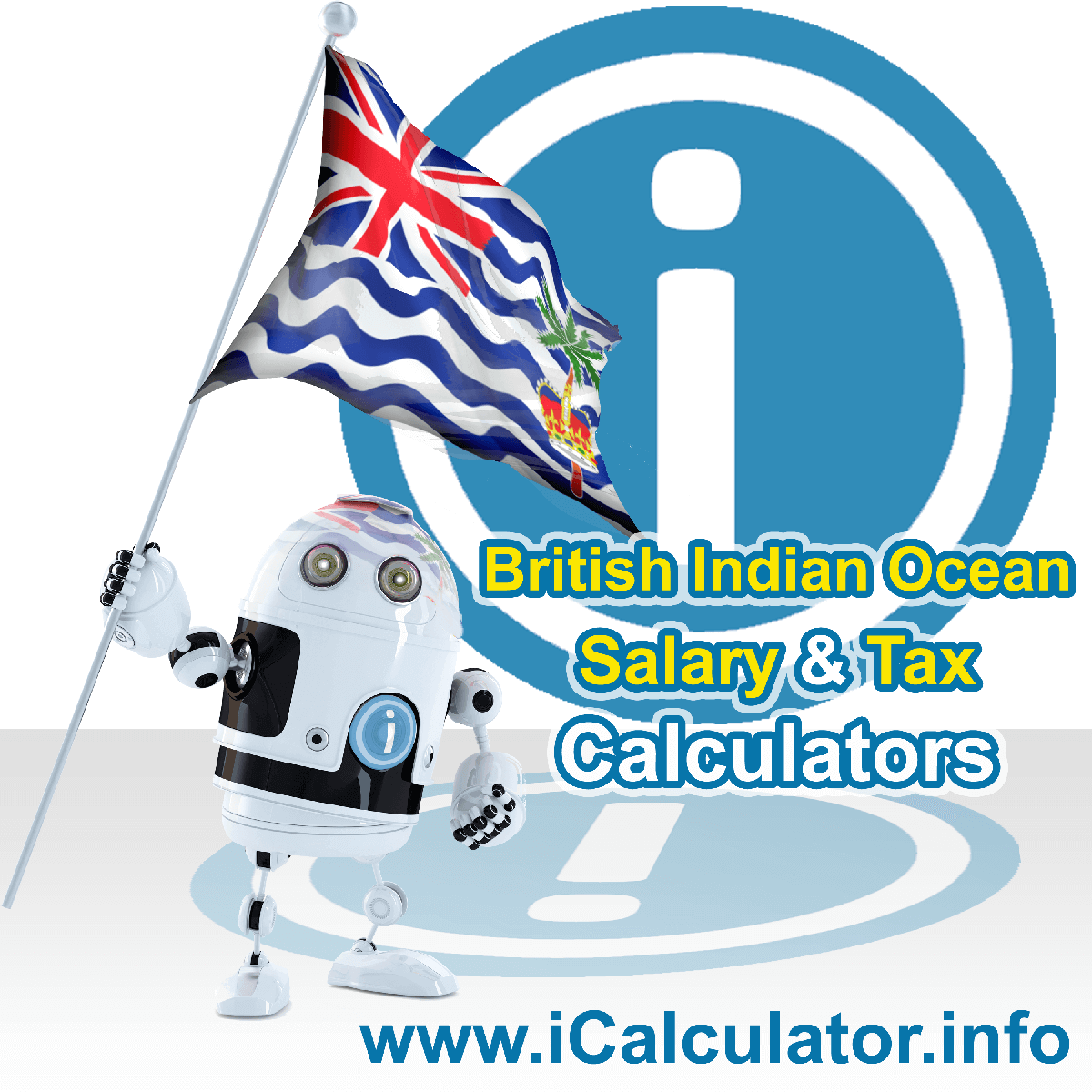 British Indian Ocean Territory Tax Calculator. This image shows the British Indian Ocean Territory flag and information relating to the tax formula for the British Indian Ocean Territory Salary Calculator