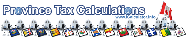 Canadian Province Tax Calculator 2024/24