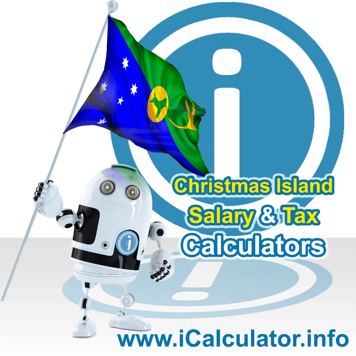Christmas Island Tax Calculator. This image shows the Christmas Island flag and information relating to the tax formula for the Christmas Island Salary Calculator