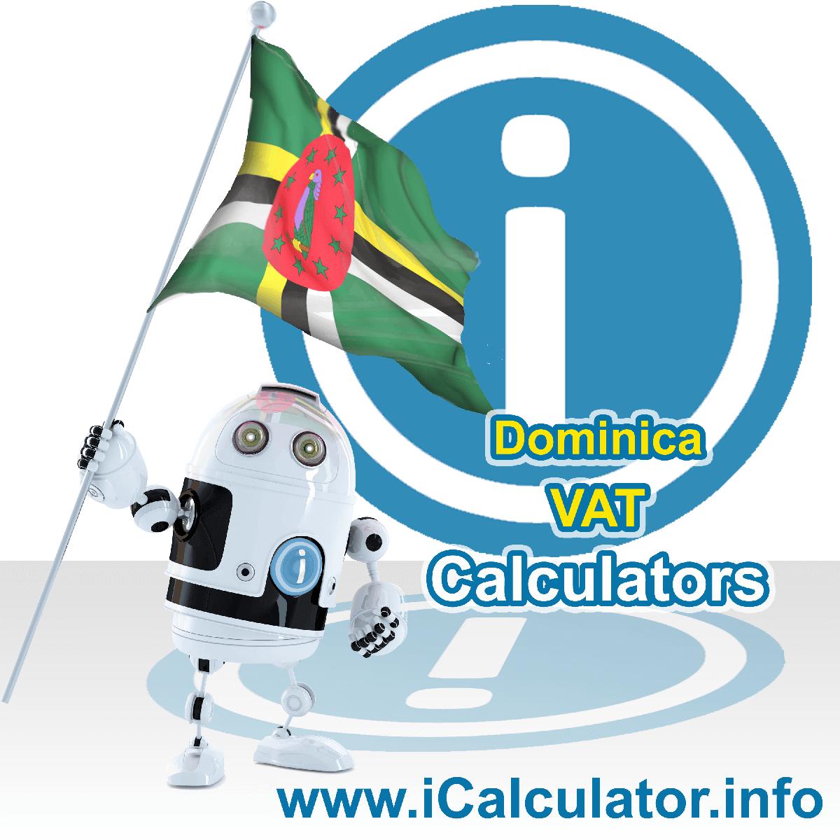 Dominica VAT Calculator. This image shows the Dominica flag and information relating to the VAT formula used for calculating Value Added Tax in Dominica using the Dominica VAT Calculator in 2023