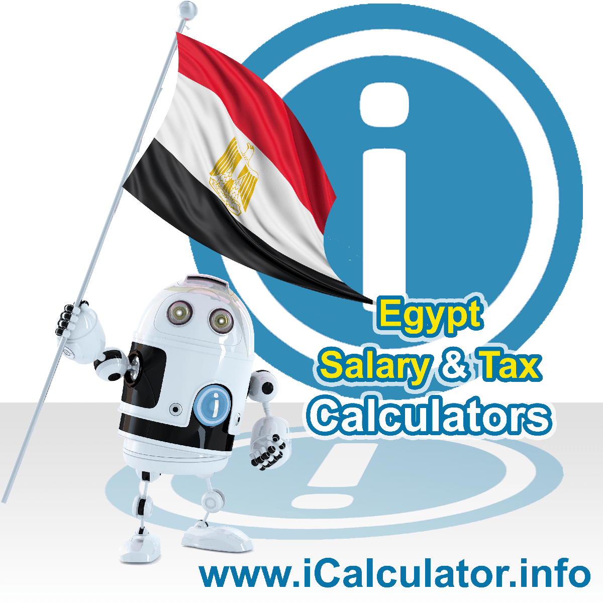 Egypt Salary Calculator. This image shows the Egyptese flag and information relating to the tax formula for the Egypt Tax Calculator