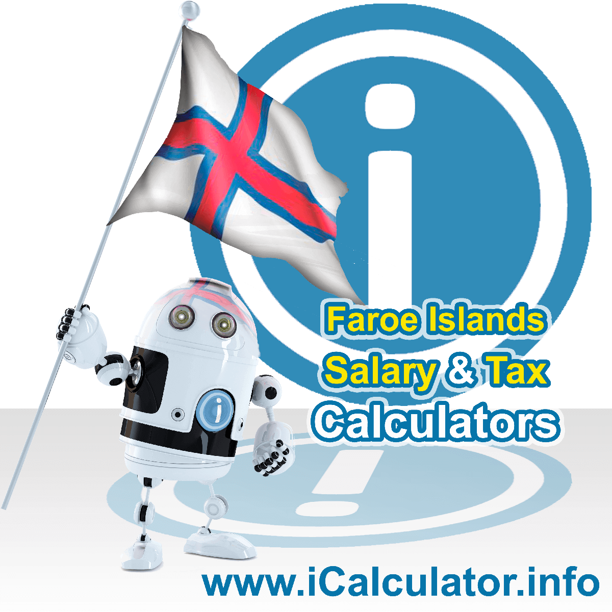 Faroe Islands Wage Calculator. This image shows the Faroe Islands flag and information relating to the tax formula for the Faroe Islands Tax Calculator