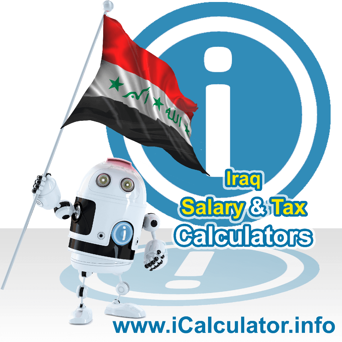 Iraq Salary Calculator. This image shows the Iraqese flag and information relating to the tax formula for the Iraq Tax Calculator