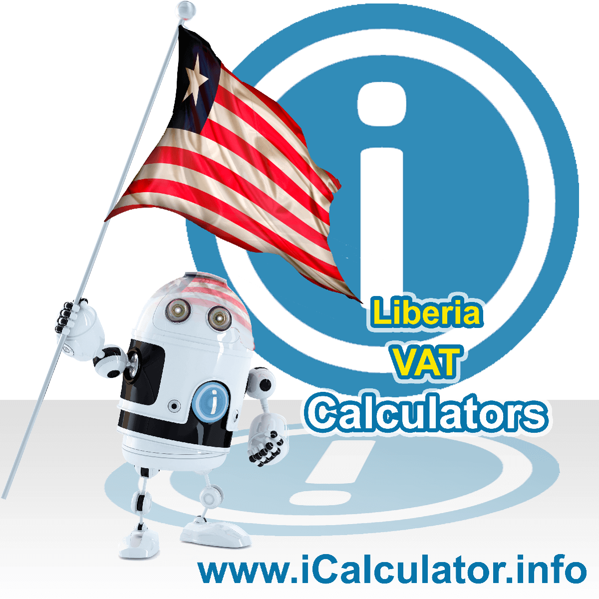 Liberia VAT Calculator. This image shows the Liberia flag and information relating to the VAT formula used for calculating Value Added Tax in Liberia using the Liberia VAT Calculator in 2023