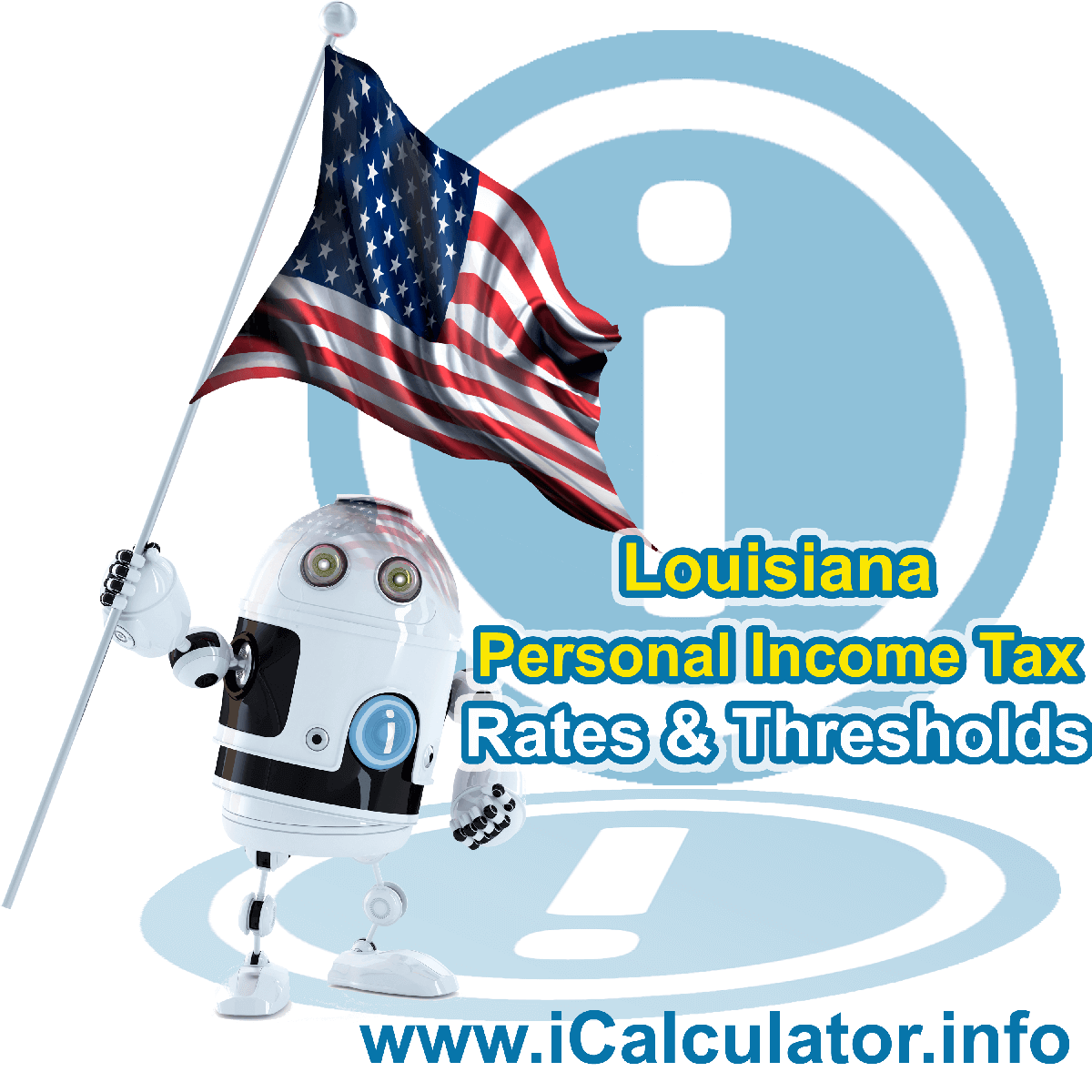 Louisiana State Tax Tables 2023. This image displays details of the Louisiana State Tax Tables for the 2023 tax return year which is provided in support of the 2023 US Tax Calculator