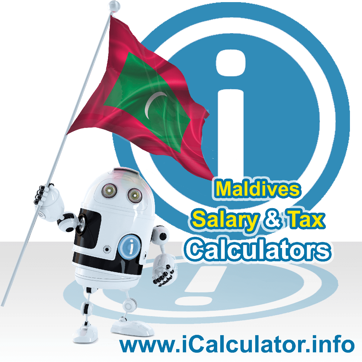 Maldives Tax Calculator. This image shows the Maldives flag and information relating to the tax formula for the Maldives Salary Calculator