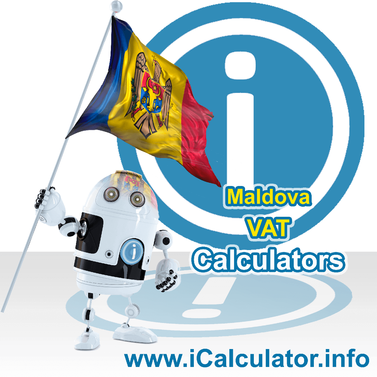 Moldova VAT Calculator. This image shows the Moldova flag and information relating to the VAT formula used for calculating Value Added Tax in Moldova using the Moldova VAT Calculator in 2023