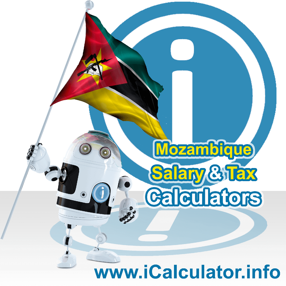 Mozambique Tax Calculator. This image shows the Mozambique flag and information relating to the tax formula for the Mozambique Salary Calculator