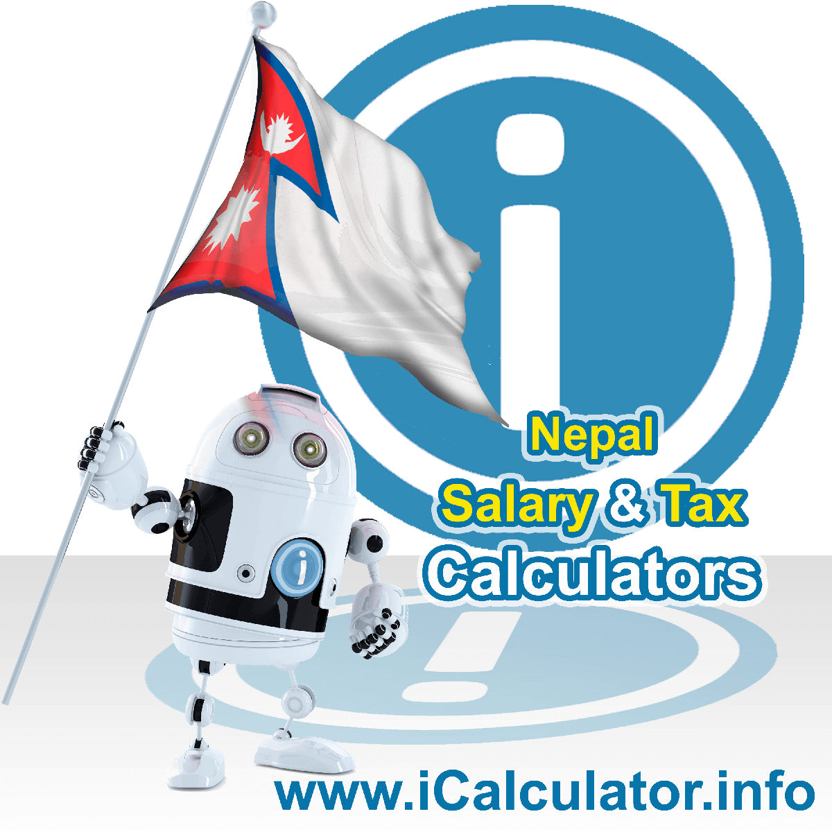Nepal Tax Calculator. This image shows the Nepal flag and information relating to the tax formula for the Nepal Salary Calculator