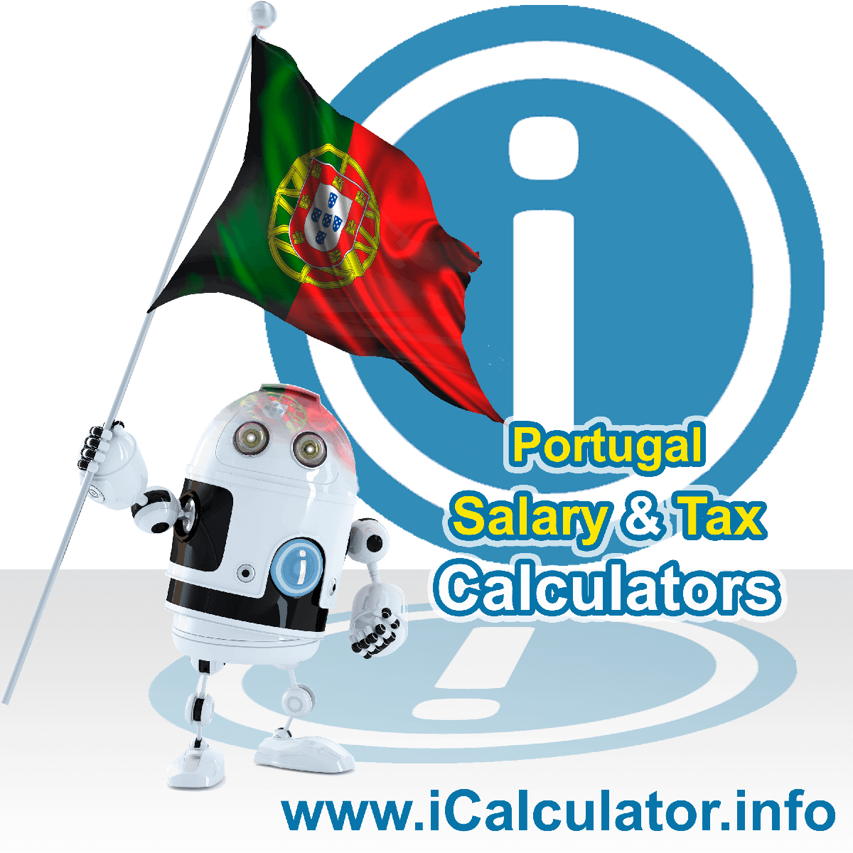 Portugal Wage Calculator. This image shows the Portugal flag and information relating to the tax formula for the Portugal Tax Calculator