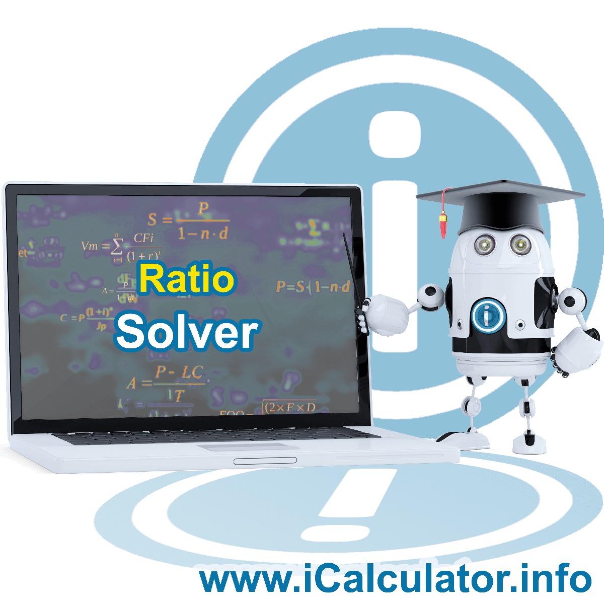 Ratio Solver. This image shows the properties and ratio solver formula for the Ratio Solver