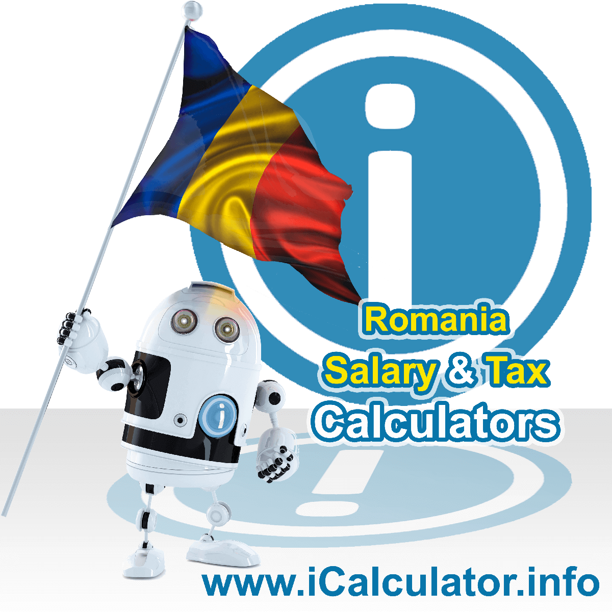 Romania Tax Calculator. This image shows the Romania flag and information relating to the tax formula for the Romania Salary Calculator