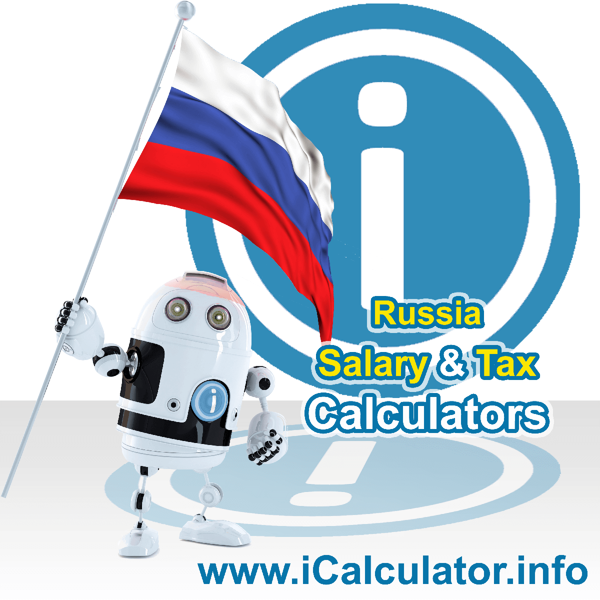 Russia Wage Calculator. This image shows the Russia flag and information relating to the tax formula for the Russia Tax Calculator