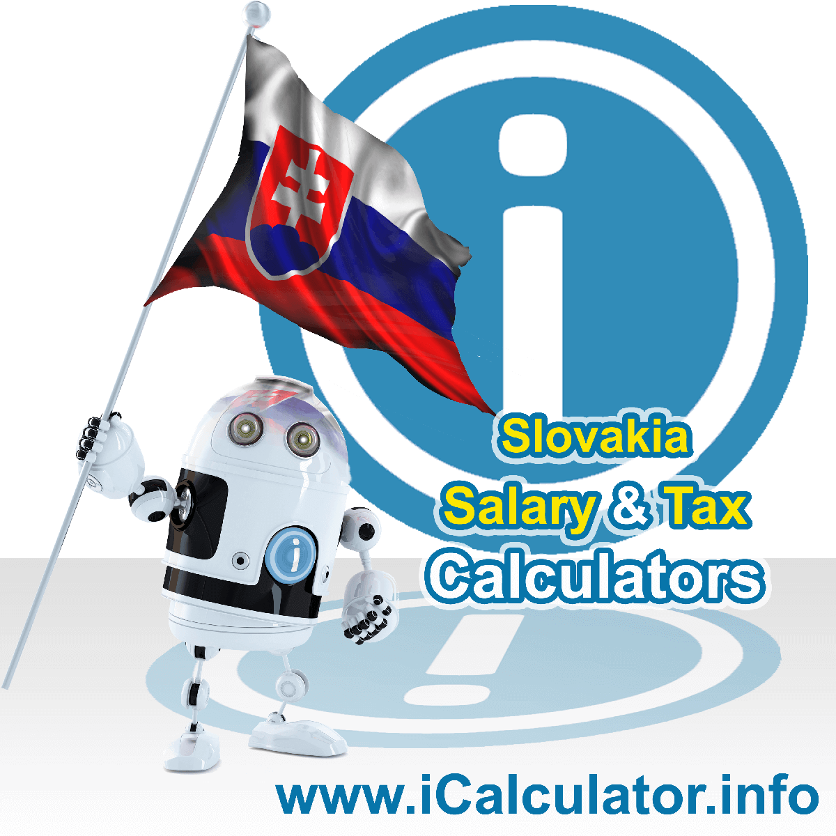 Slovakia Tax Calculator. This image shows the Slovakia flag and information relating to the tax formula for the Slovakia Salary Calculator