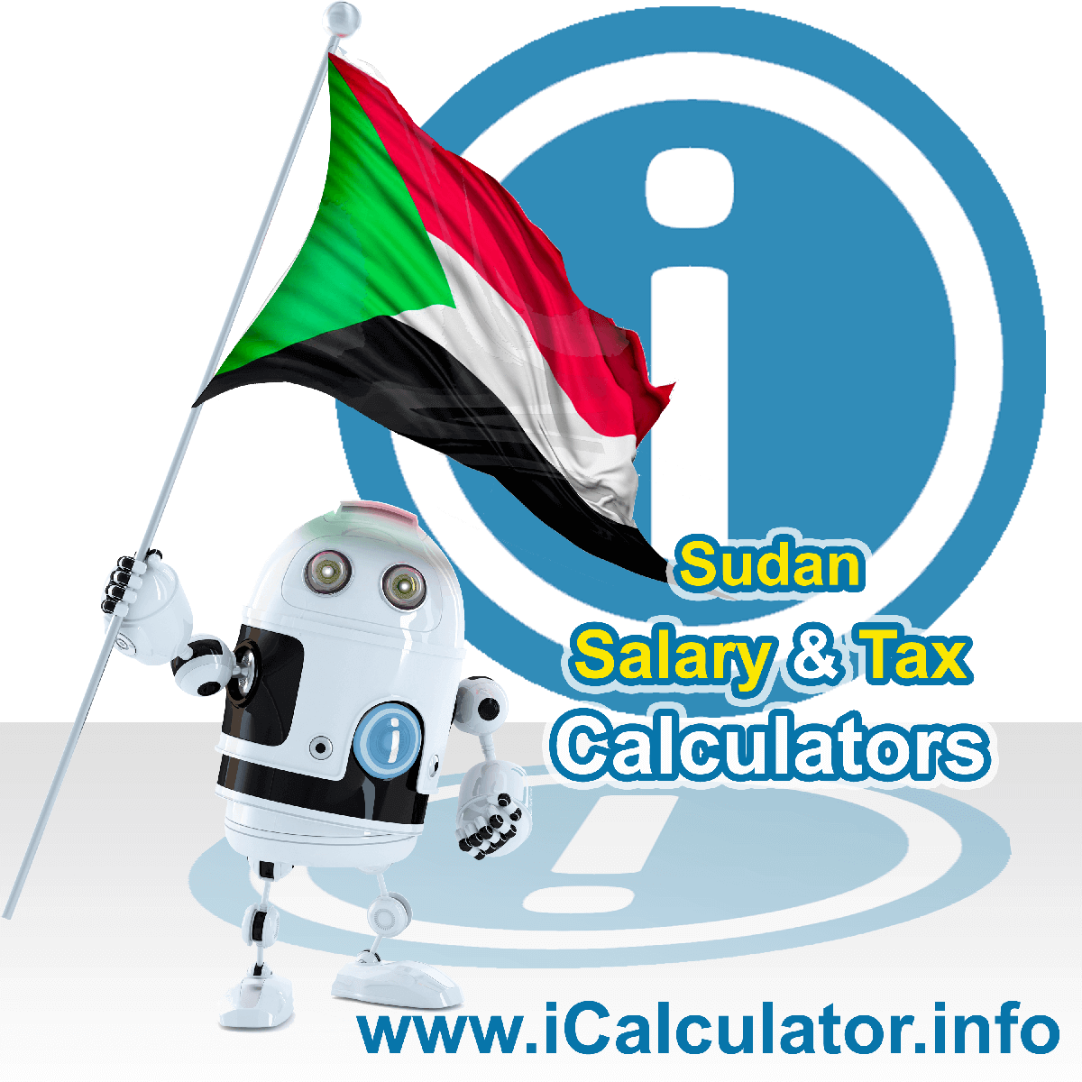 Sudan Tax Calculator. This image shows the Sudan flag and information relating to the tax formula for the Sudan Salary Calculator