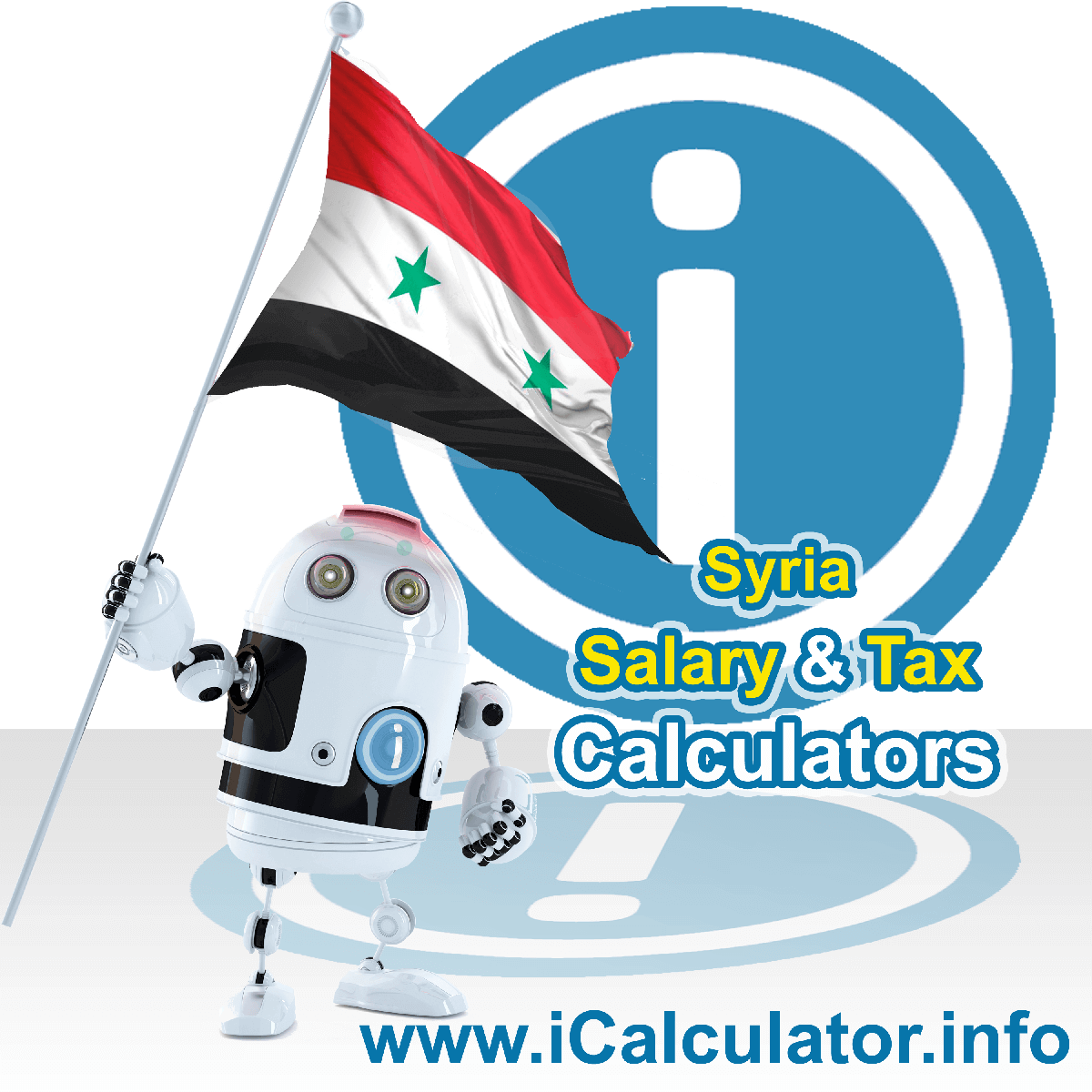 Syria Salary Calculator. This image shows the Syriaese flag and information relating to the tax formula for the Syria Tax Calculator