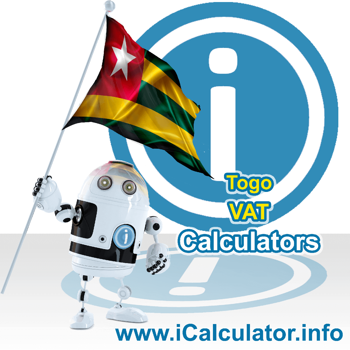 Togo VAT Calculator. This image shows the Togo flag and information relating to the VAT formula used for calculating Value Added Tax in Togo using the Togo VAT Calculator in 2023