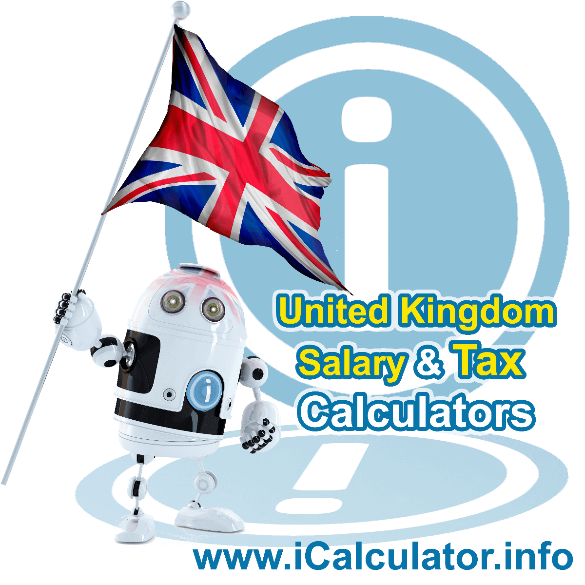 UK Salary and Tax Calculator. This image shows the United Kingdom flag and information relating to the tax formula for the UK Salary and Tax Calculator